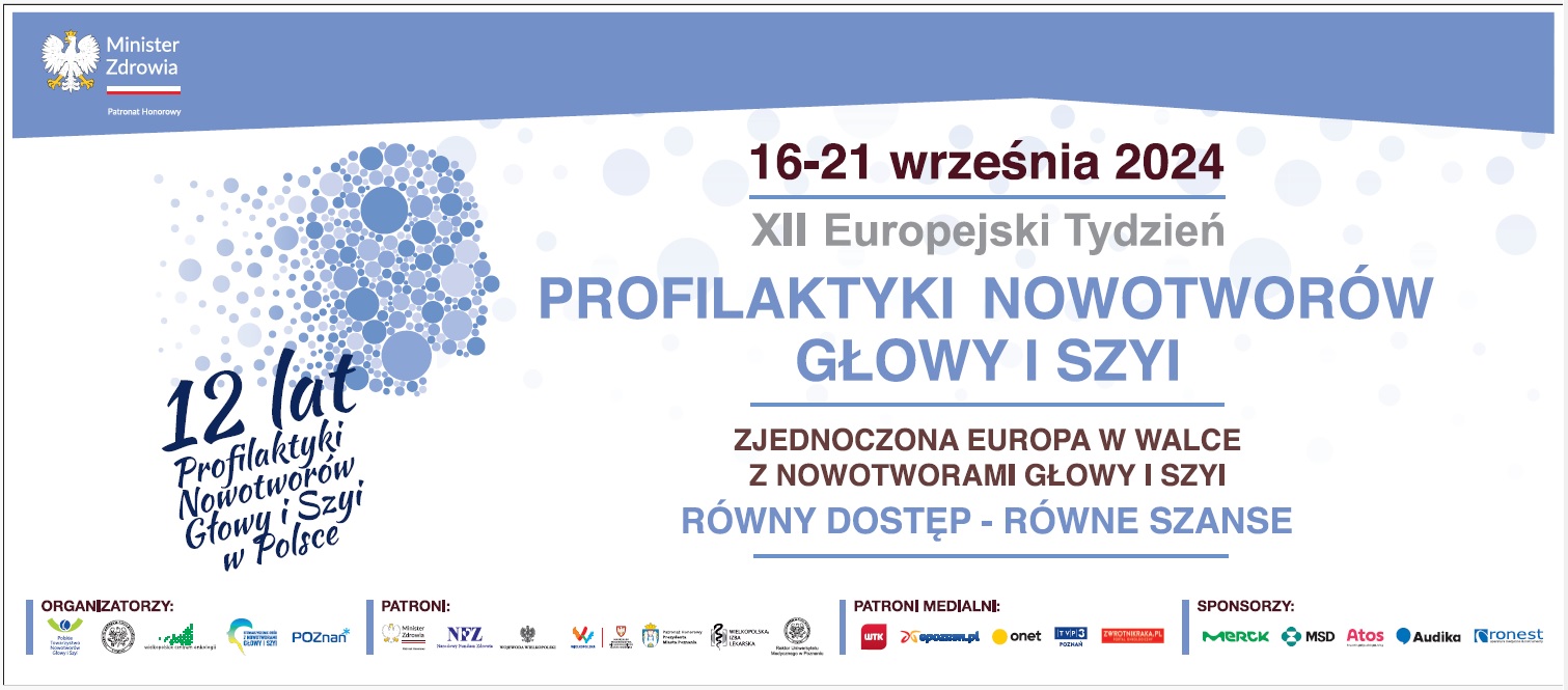 XII Europejski Tydzień Profilaktyki Nowotworów Głowy i Szyi pod hasłem: „Równy dostęp – równe szanse” 